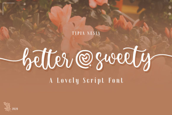 Better Sweety: A Delicate Script Typeface for Handmade Branding