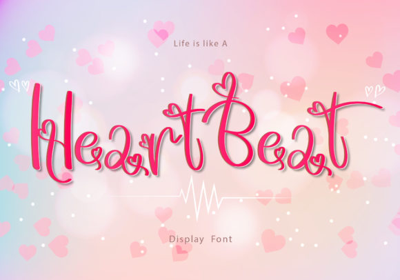 Heart Beat: The Handwritten Typeface for Romantic Campaigns