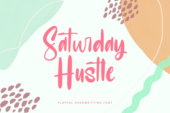 Saturday Hustle: A Playful Handwritten Typeface for Modern Branding