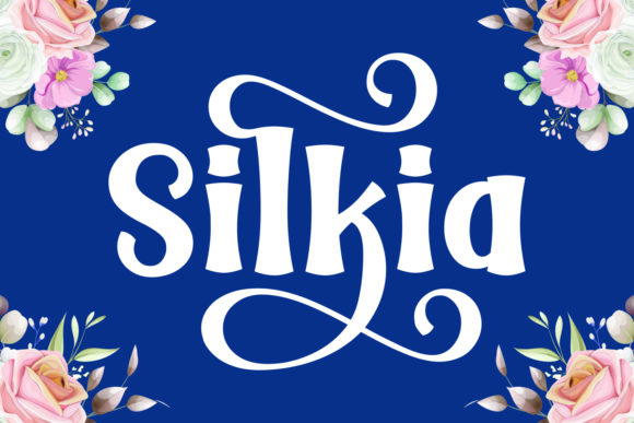 Why Silkia Is the Script Amp Typeface Your Campaign Needs